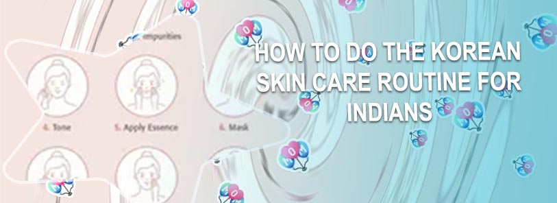 7 step korean skin care routine