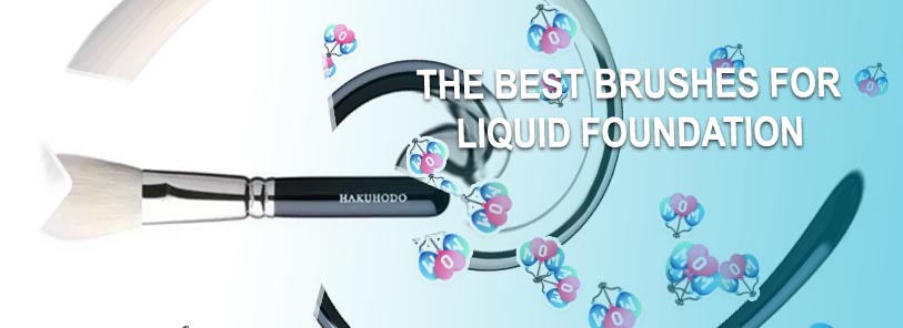 Good foundation brush for liquid foundation